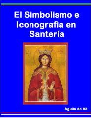 145240016-63737003-El-Simbolismo-y-La-Iconografia-en-Santeria.pdf
