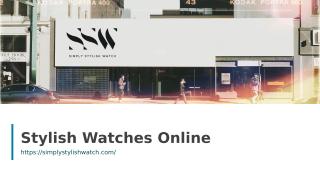 Stylish Watches Online.ppt